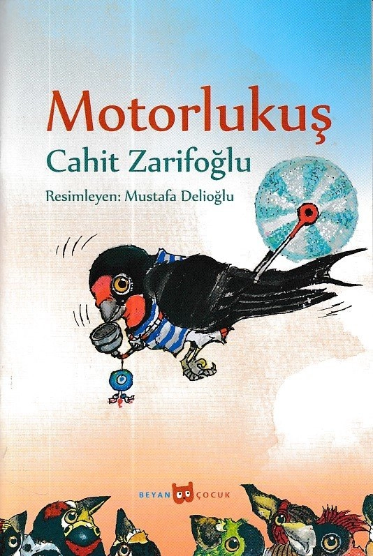 Motorlu Kuş (Resimli), Cahit Zarifoğlu