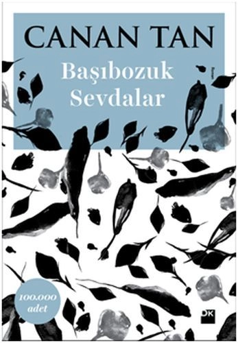 Başıbozuk Sevdalar, Canan Tan, Doğan Kitap