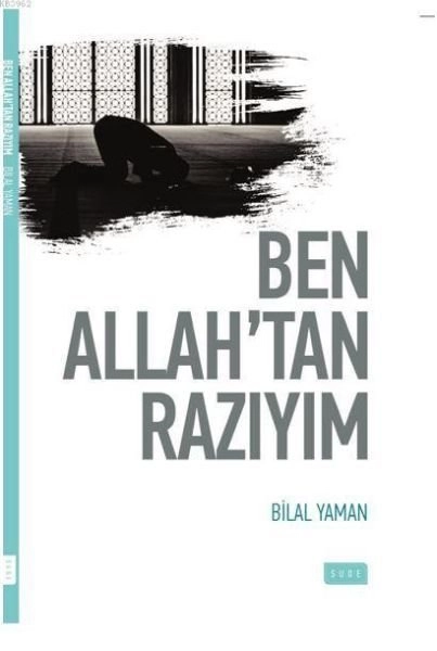 Ben Allahtan Razıyım, Sude