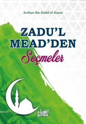 Zadul Meadden Seçmeler, Guraba Yayınları