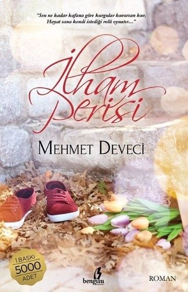 İlham Perisi, Mehmet Deveci, Bengisu Yayınları