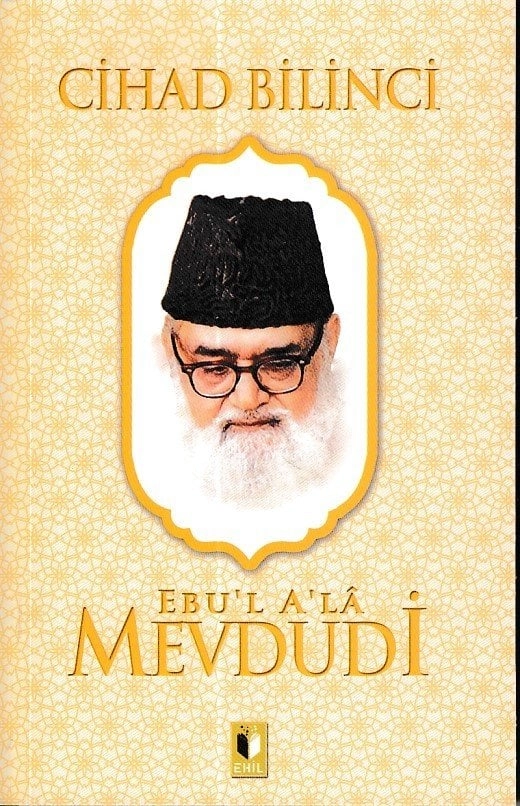 Cihad Bilinci-Mevdudi, Ehil Yayınları