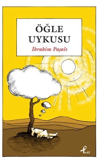 Öğle Uykusu, İbrahim Paşalı
