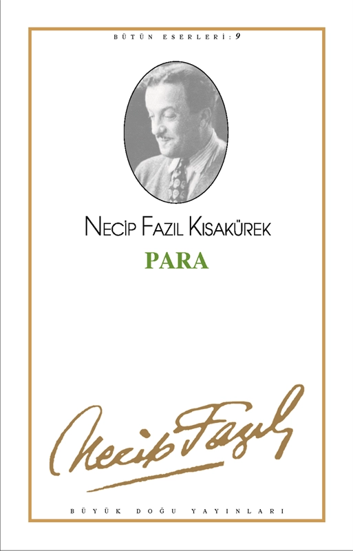Para, Necip Fazıl Kısakürek