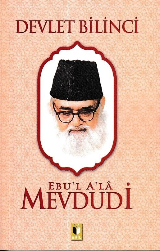 Devlet Bilinci-Mevdudi, Ehil Yayınları
