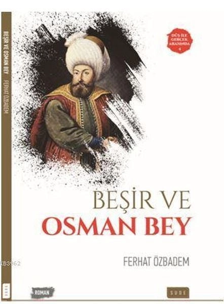 Beşir Ve Osman Bey, Sude