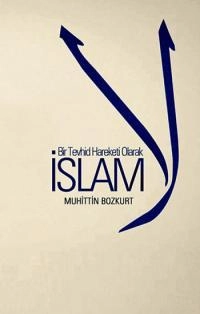 Bir Tevhid Hareketi Olarak İslam, Düşün Yayıncılık