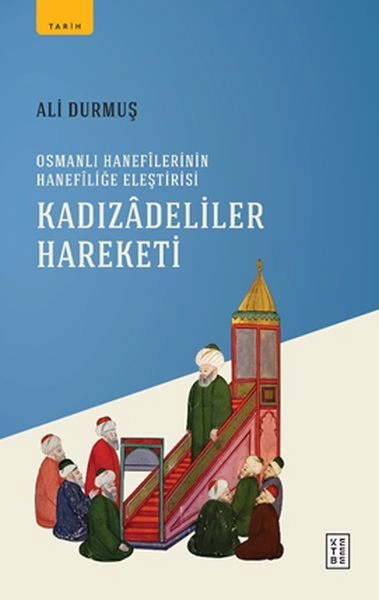 Kadızadeliler Harekatı, Ali Durmuş