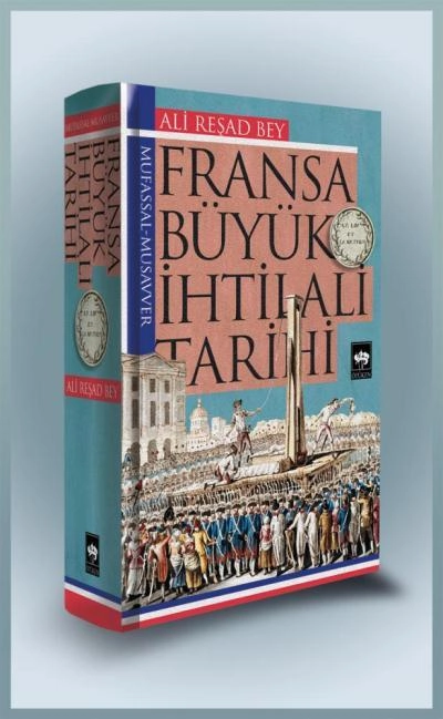 Fransa Büyük İhtilali Tarihi, Ali Reşad Bey