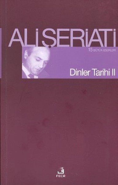 Dinler Tarihi II, Ali Şeriati