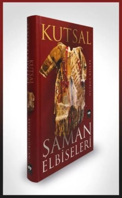 Kutsal Şaman Elbiseleri, Kevser Gürcan