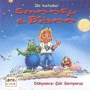 İki Kafadar Smoofy Ve Biboo: Dünyamızı Çok Seviyoruz, Nar Yayınları
