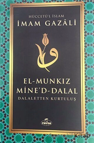 El Munkız Mined Dalal, Dalaletten Kurtuluş, Ravza Yayınları