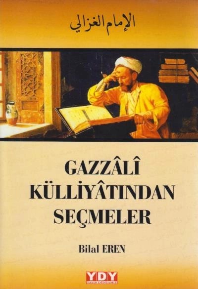 Gazzali Külliyatından Seçmeler, Bilal Eren