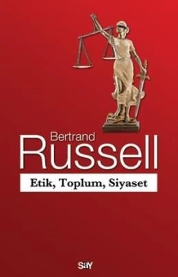 Etik, Toplum, Siyaset, Bertrand Russell, Say