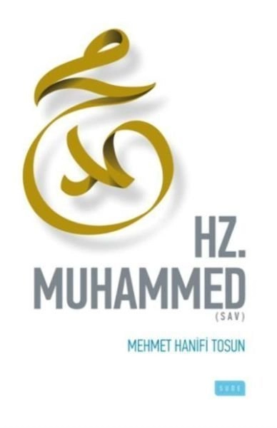Hz. Muhammed ( Sav.), Sude