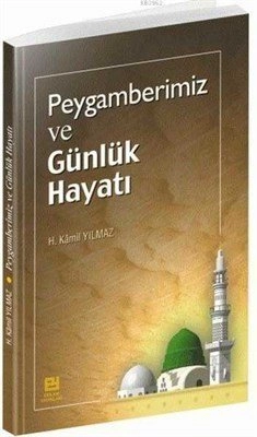 Peygamberimiz Ve Günlük Hayatı (Kampanya ), Erkam Yayınları