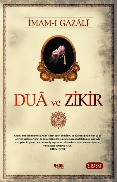 Dua ve Zikir, İmam Gazali, Çelik Yayınları