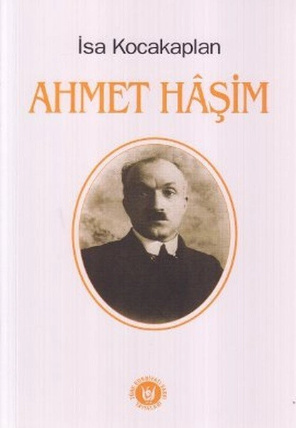 Ahmet Haşim, İsa Kocakaplan