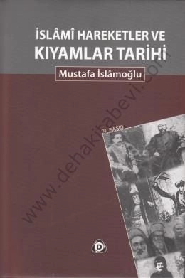 İslami Hareketler Ve Kıyamlar Tarihi, Düşün Yayıncılık