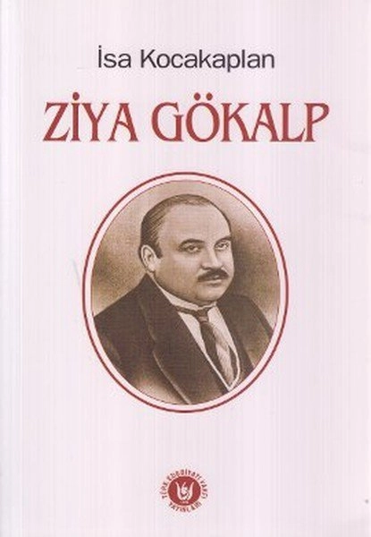 Ziya Gökalp, İsa Kocakaplan