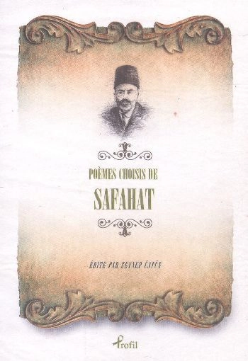 Poemes Choisis de Safahat, Mehmed Akif Ersoy