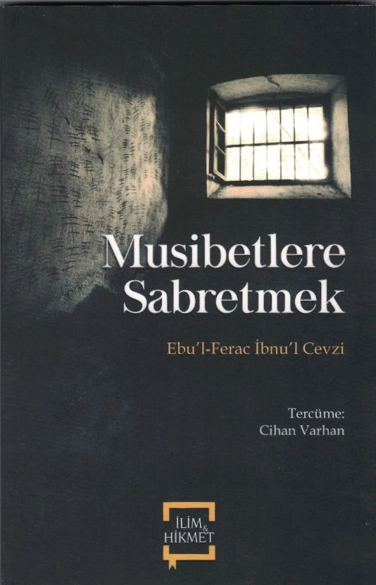 Musibetlere Sabretmek, İbnul Cevzi