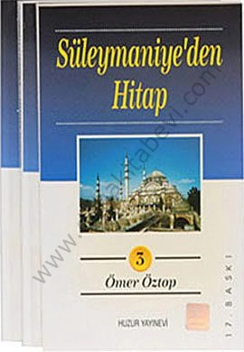 Süleymaniyeden Hitap (3 Cilt), Ömer Öztop