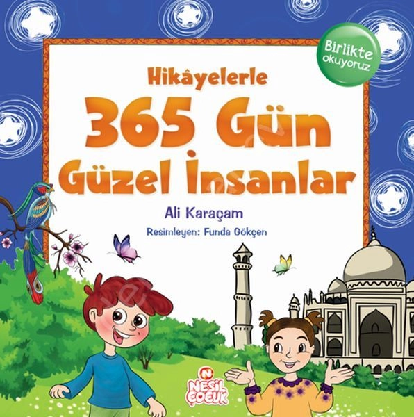 Hikayelerle 365 Gün Güzel İnsanlar, Ali Karaçam