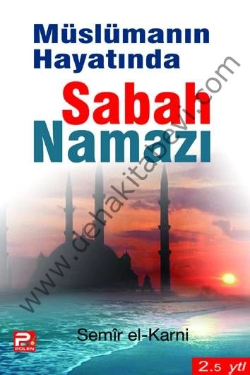 Müslümanın Hayatında Sabah Namazı