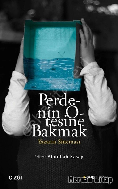 Perdenin Ötesine Bakmak Yazarın Sineması, Çizgi Kitabevi