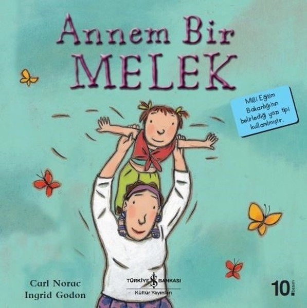 İLK OK.K.-ANNEM BİR MELEK, İş Bankası Yayınları
