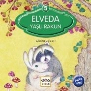 Elveda Yaşlı Rakun, Nar Yayınları