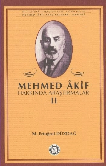 Mehmed Akif Hakkında Araştırmalar II