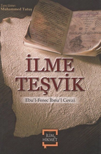İlme Teşvik, Ebul Ferec İbnul Cevzi