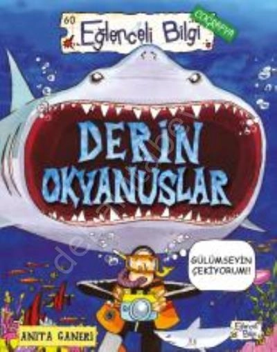 Derin Okyanuslar, Anita Ganeri