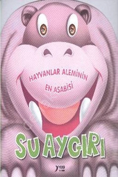 Su Aygırı, Yuva Yayınları