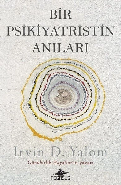 Bir Psikiyatristin Anıları, Irvin D. Yalom
