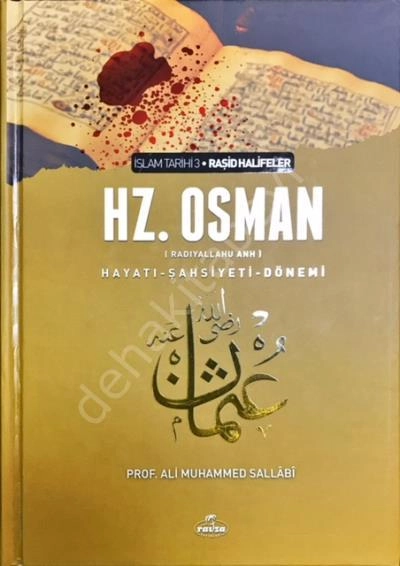 Hz. Osman Hayatı Şahsiyeti Dönemi Ciltli, Ali Muhammed Sallabi