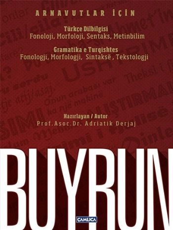 Buyrun Arnavutlar İçin Türkçe Dilbilgisi, Çamlıca Basım Yayın