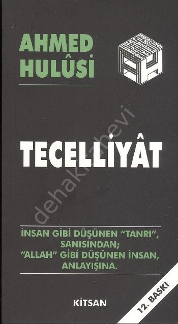 Tecelliyat, Ahmed Hulusi