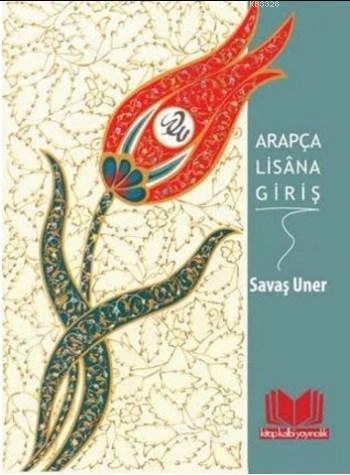 Arapça Lisana Giriş, G.Kara, Kitapkalbi