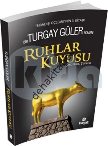 Ruhlar Kuyusu, Turgay Güler