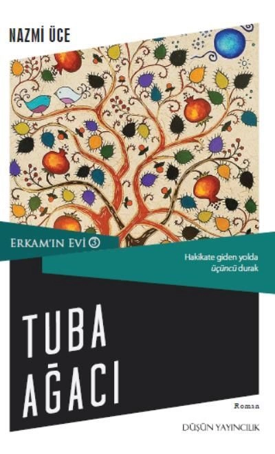 Tuba Ağacı / Erkam´In Evi 3, Düşün Yayıncılık