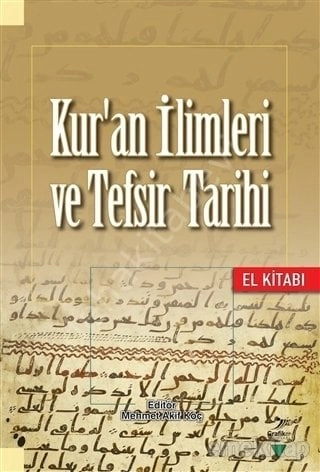 Kur'an İlimleri ve Tefsir Tarihi