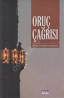 Oruç Çağrısı, Ali Haydar Haksal, Mavi Yayıncılık