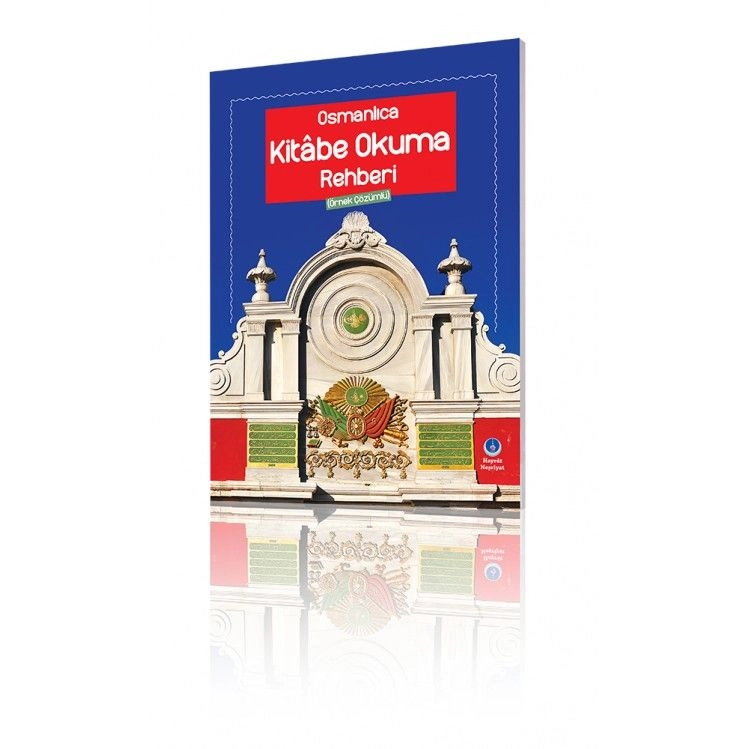 Hayrat Neşriyat  Osmanlıca Kitabe Okuma Rehberi