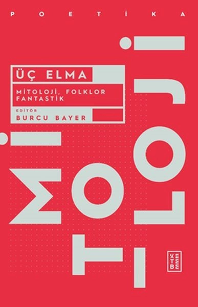 Üç Elma, Burcu Bayer