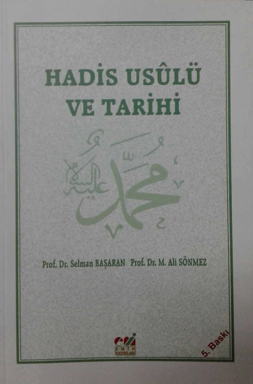Hadis Usulü ve Tarihi