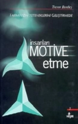 İnsanları Motive Etme